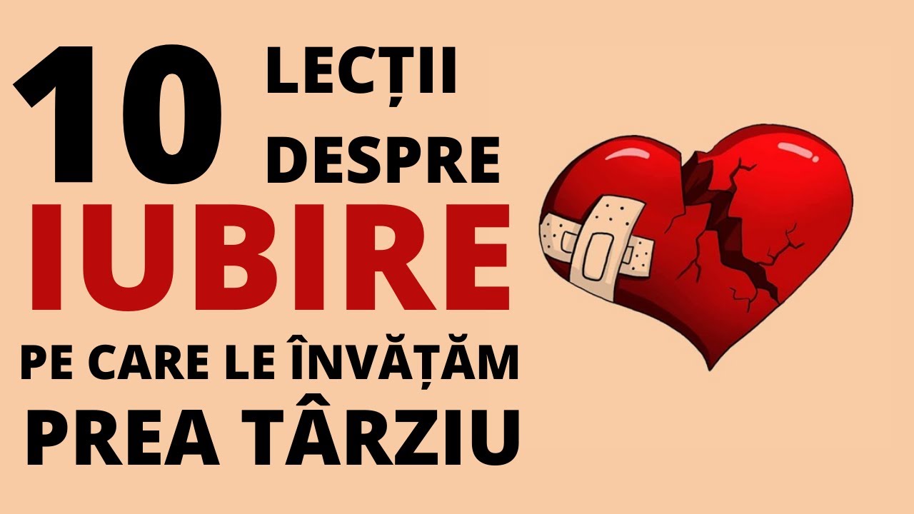 10 Lecții despre iubire pe care majoritatea oamenilor le &icirc;nvață prea t&acirc;rziu.