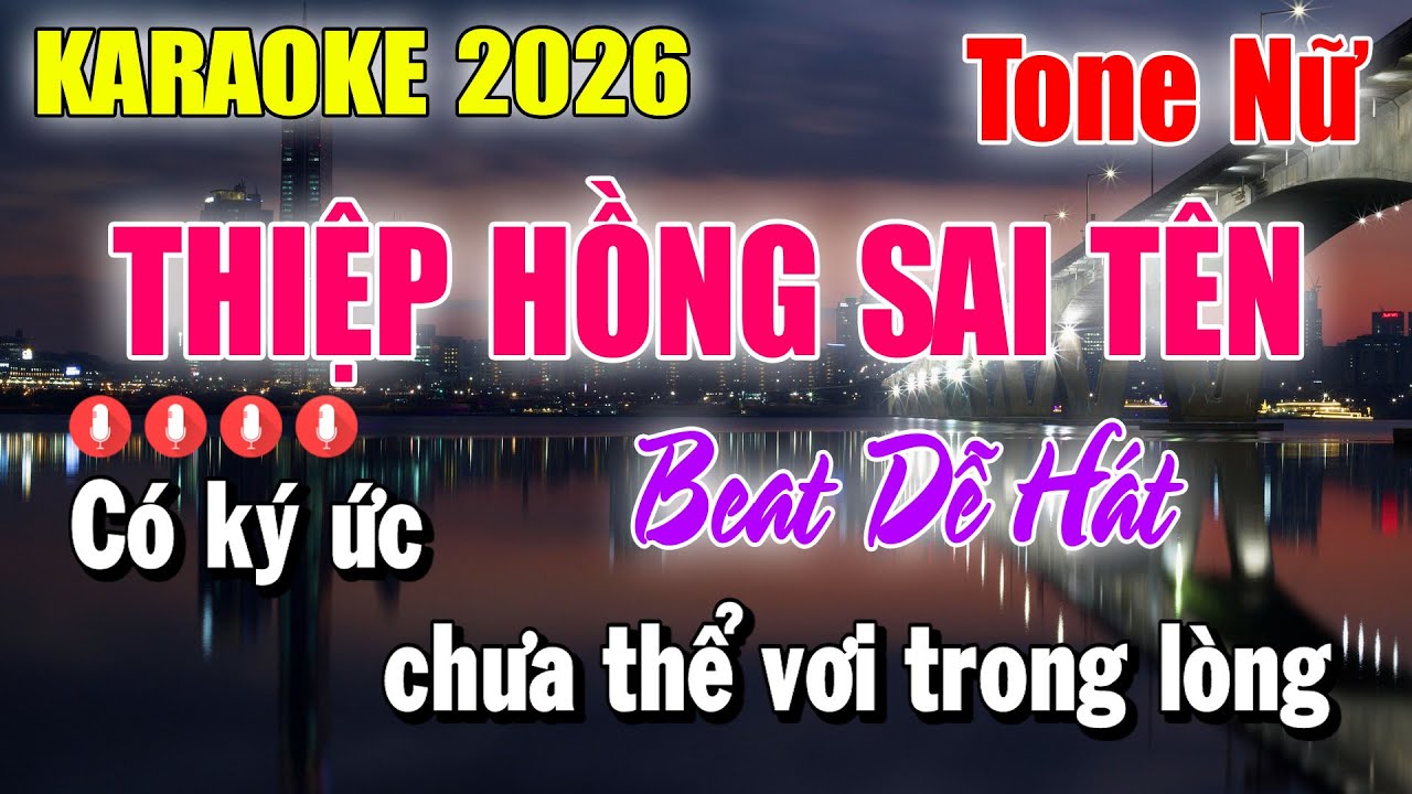 Karaoke Thiệp Hồng Sai Tên Tone Nữ ( Beat Mới 2026 ) Karaoke Thanh Duy