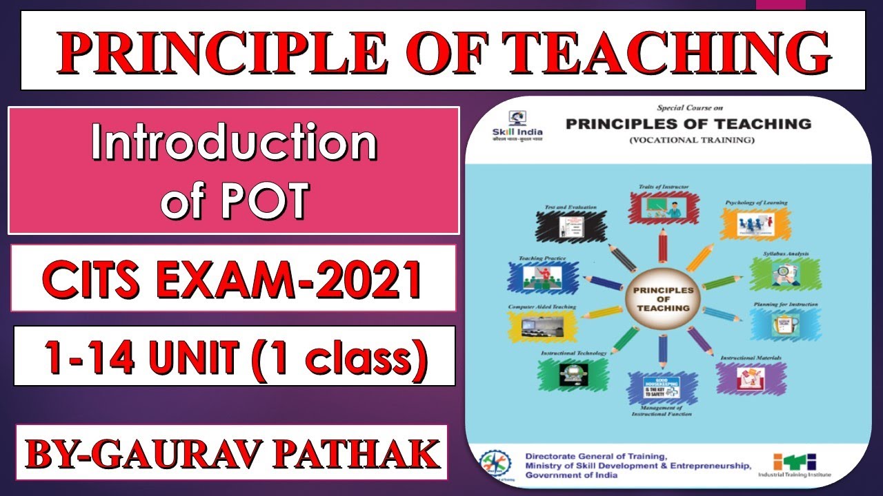 Introduction of POT//PRINCIPLE OF TEACHING (POT)//CITS EXAM-2021 // //GP CLASSES