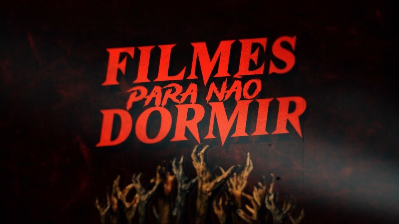 FILMES PARA N&Atilde;O DORMIR - a partir de 29 agosto no cinema