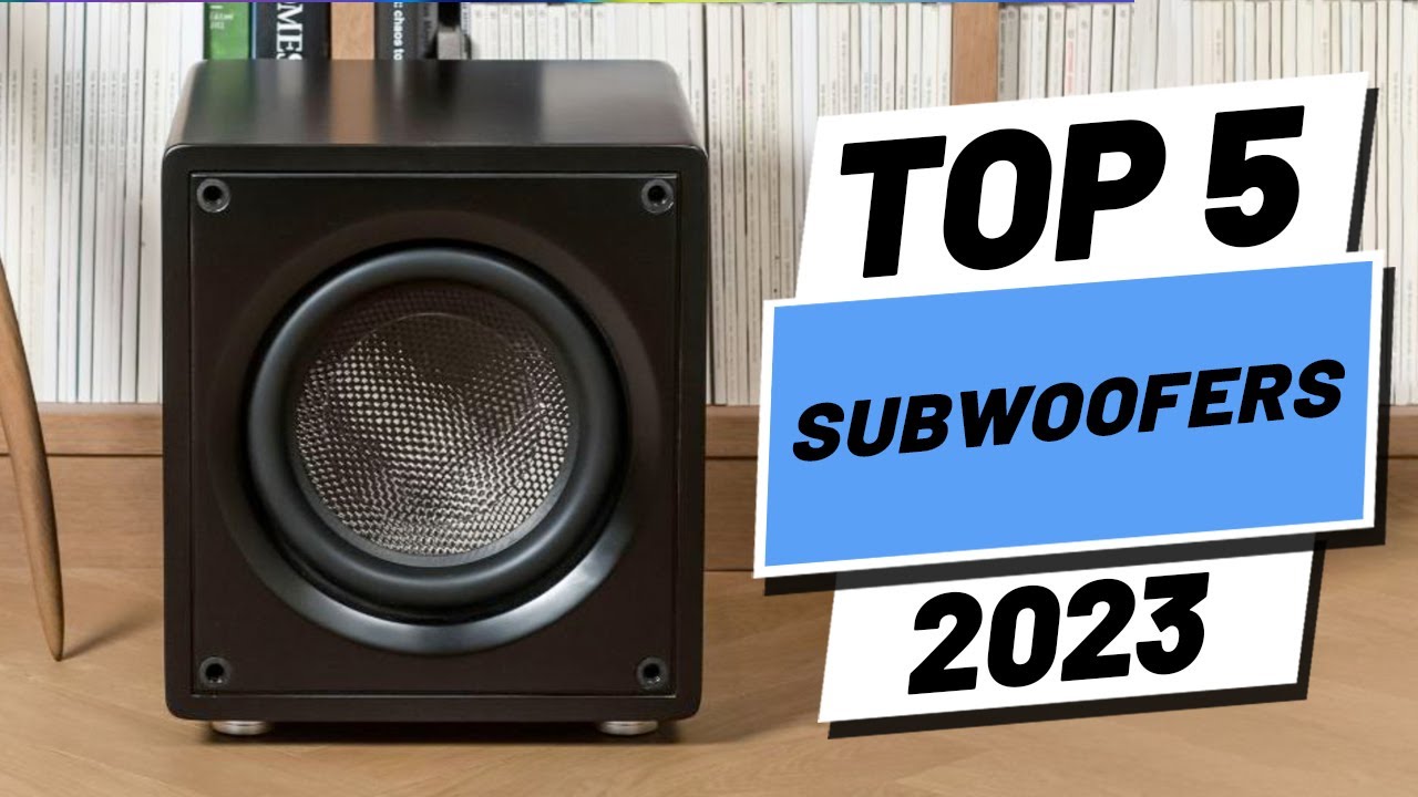 Top 5 BEST Subwoofers of (2023)