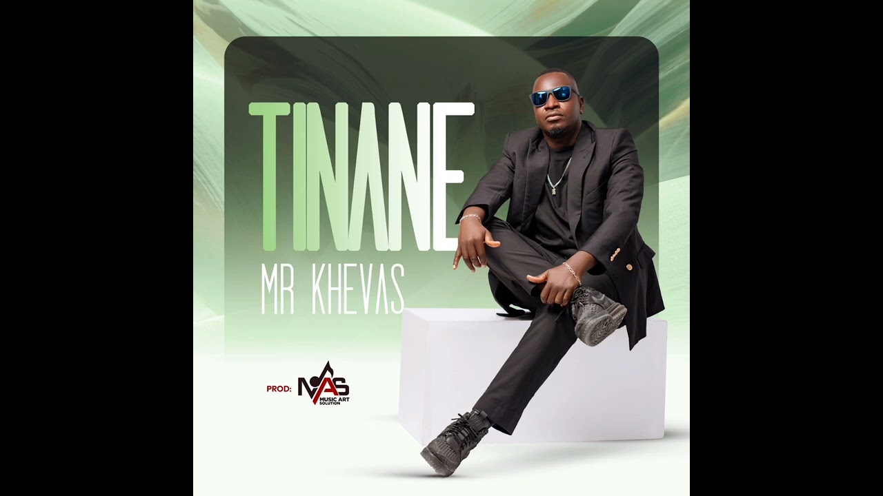 Mr. Khevas - Tinane (Áudio oficial)