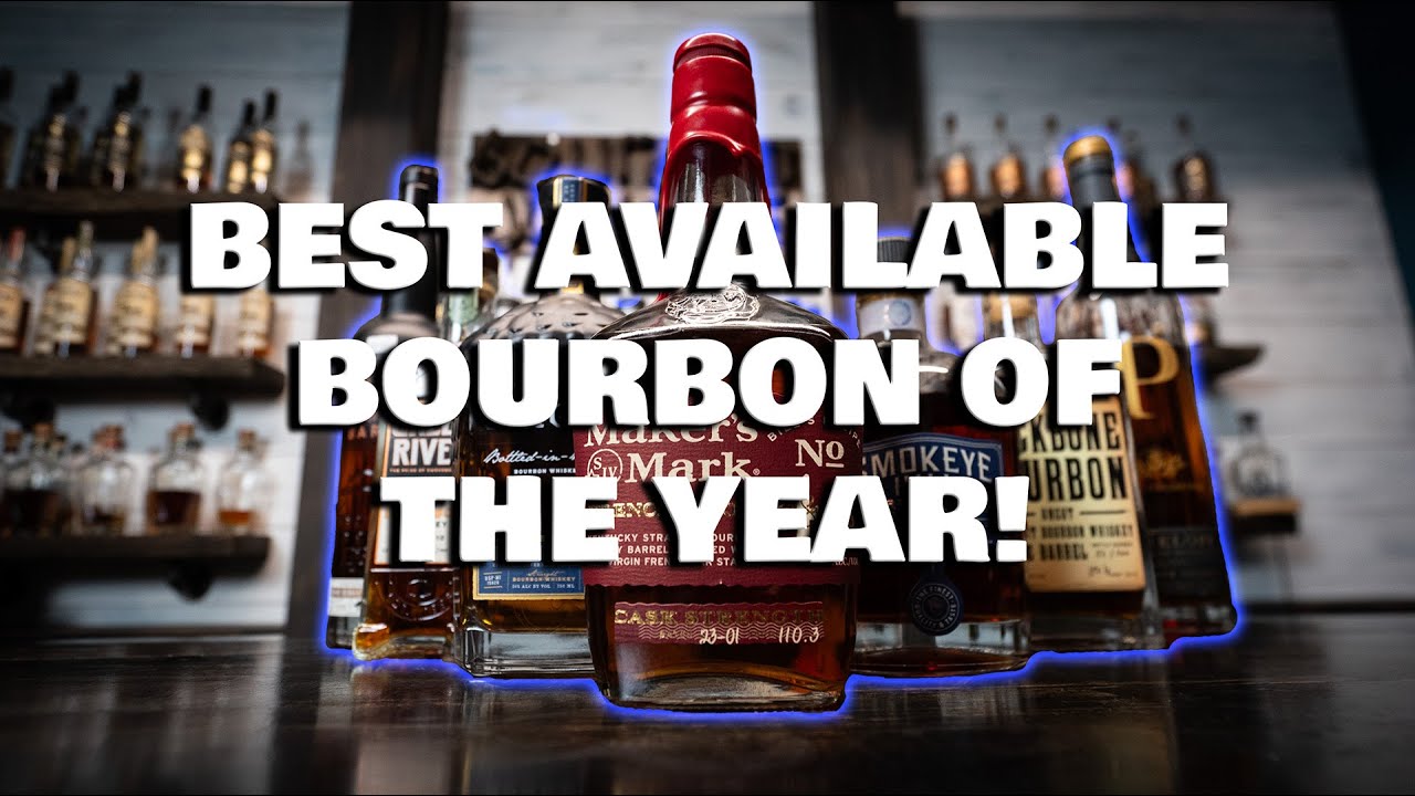 Available Bourbon Of The Year 2024!