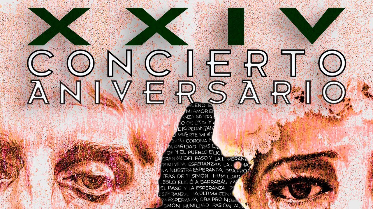 Concierto de la Banda de Cornetas y Tambores de la Esperanza XXIV Aniversario de su Formación