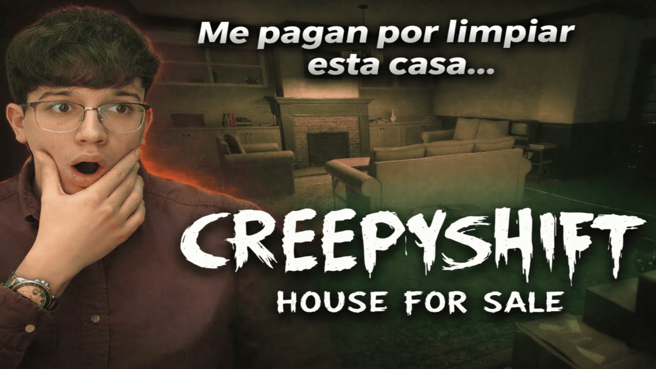 Me pagan por limpiar esta casa y algo no cuadra - CreepyShift  House For Sale - Parte 1 #terror #fyp