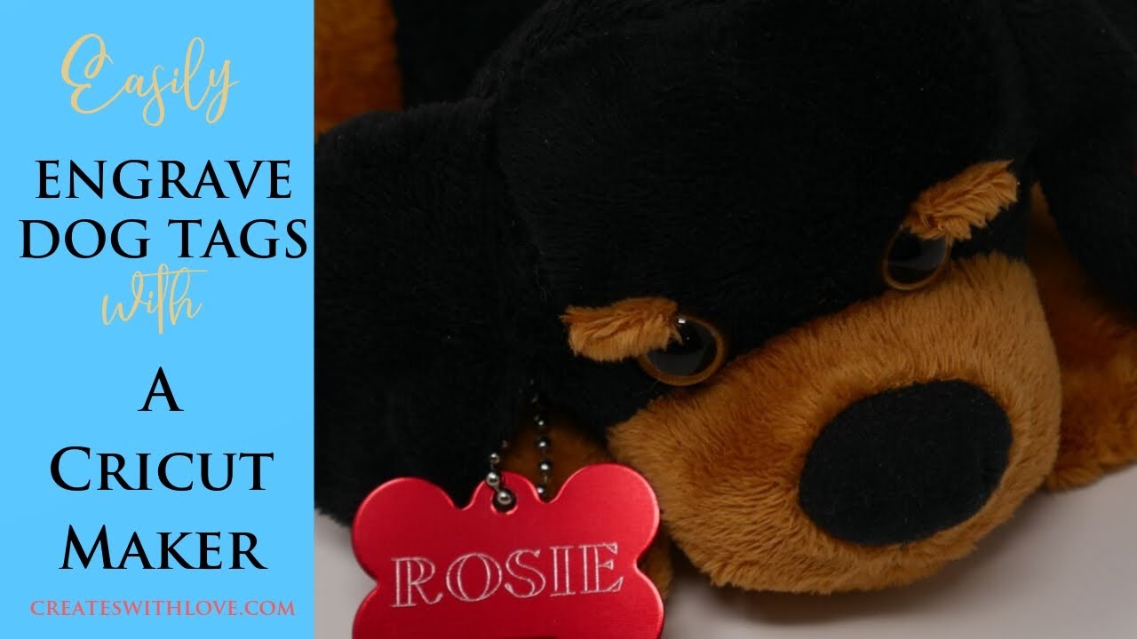 Engrave Dog Tags with a Cricut Maker