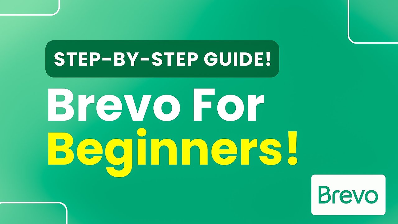 Brevo for Beginners (Full Step by Step Guide)