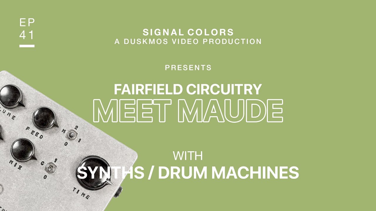 Fairfield Circuitry Meet Maude Demo & Review (w/ 606, Digitone, SH-101)