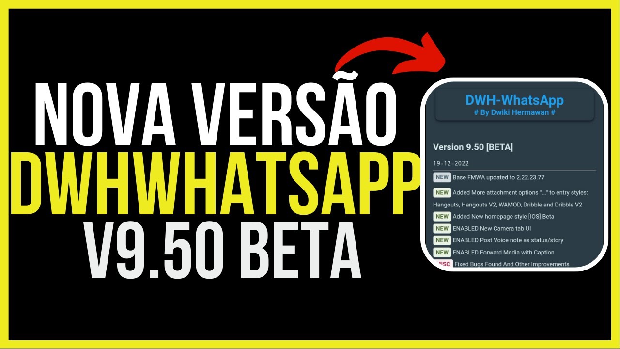 Saiu 🔥 DWH WhatsApp v9.50 BETA - Nova Atualiza&ccedil;&atilde;o do DWH WhatsApp 2023