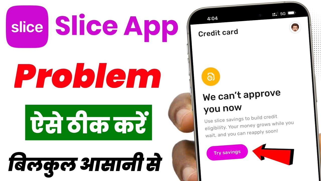Credit card We can't approve you now problem slice app ! Slice app Credit Card apply option not show