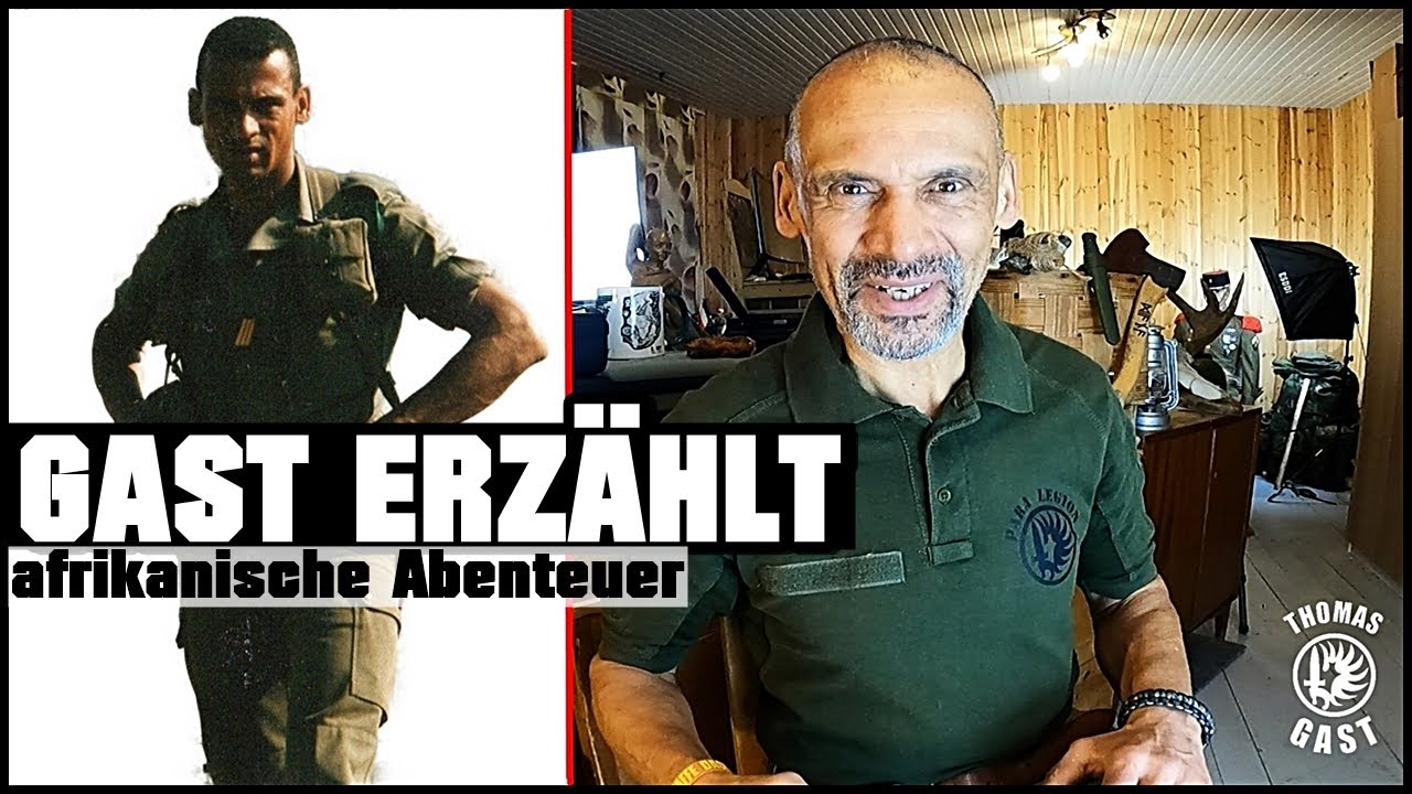 Fremdenlegionär Thomas Gast erzählt - das afrikanische Abenteuer!