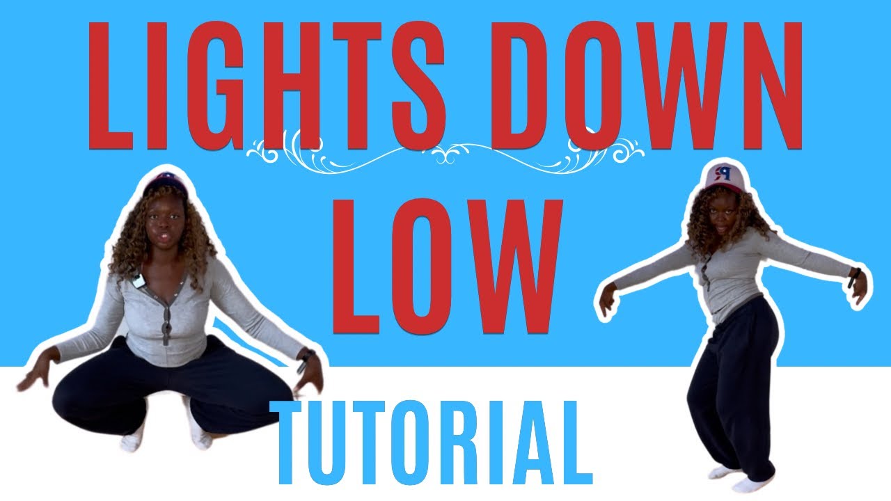 Lights Down Low* STEP BY STEP DANCE TUTORIAL (beginner friendly)