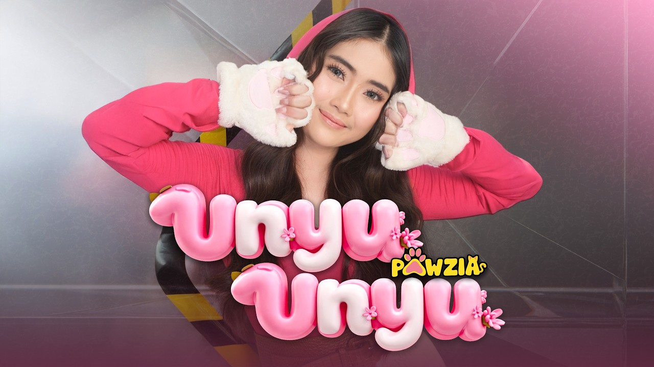 Pawzia – Unyu Unyu | Kamu Kok Unyu Banget?