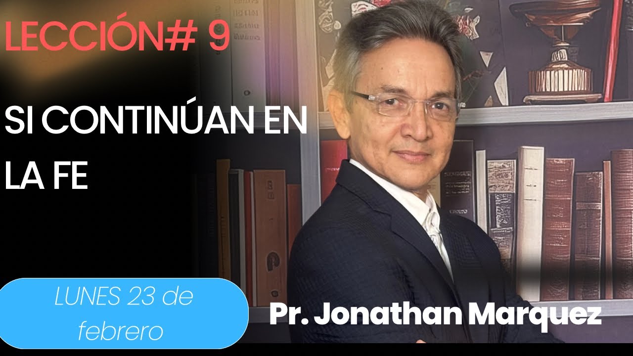 DEVOCIONAL Y LECCIÓN | LUNES 23 DE FEBRERO| Jonathan Márquez |Emergencias Bíblicas 