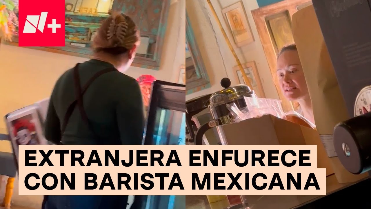 Exhiben desplante de cliente extranjera en café de San Miguel de Allende - N+