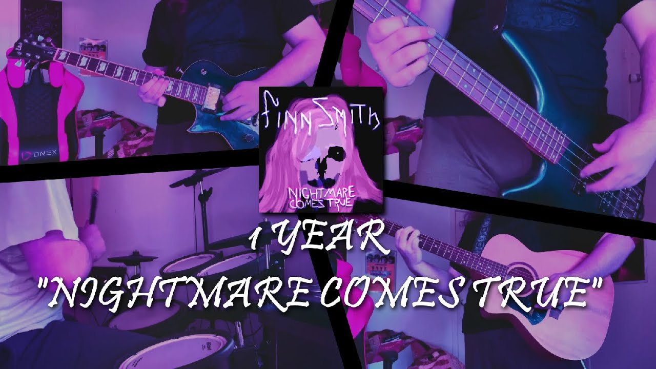 Nightmare Comes True - 1 Year Anniversary