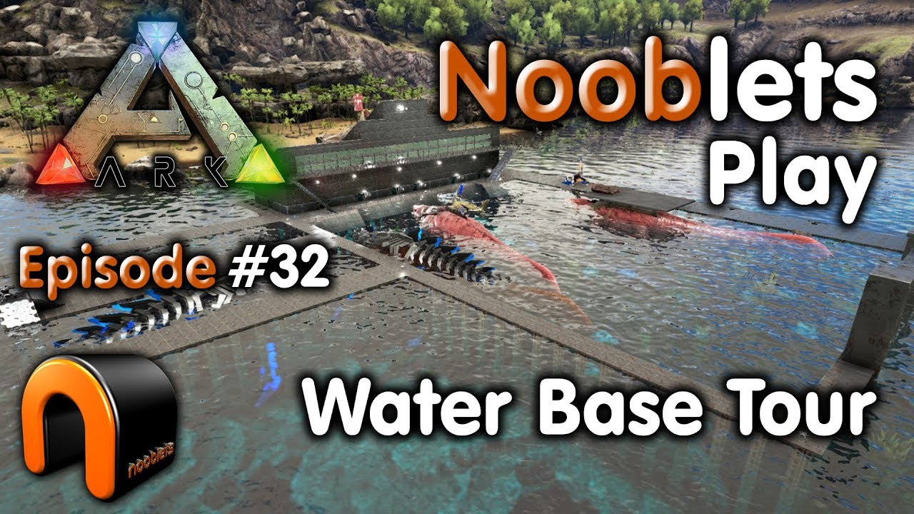ARK - WATER BASE TOUR - Ep #32 Ragnarok Lets Play