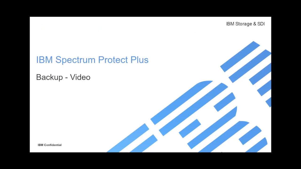 Backup to IBM Spectrum Protect Plus - Demo