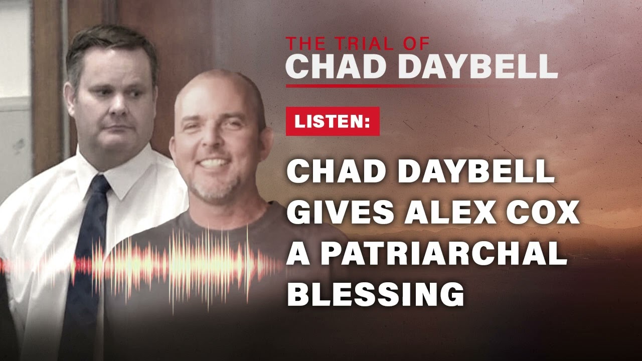 LISTEN: Chad Daybell gives patriarchal blessing to Alex Cox in Church of the Firstborn