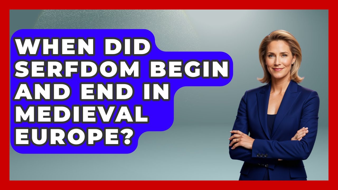 When Did Serfdom Begin and End in Medieval Europe? | Medieval Europe Uncovered News