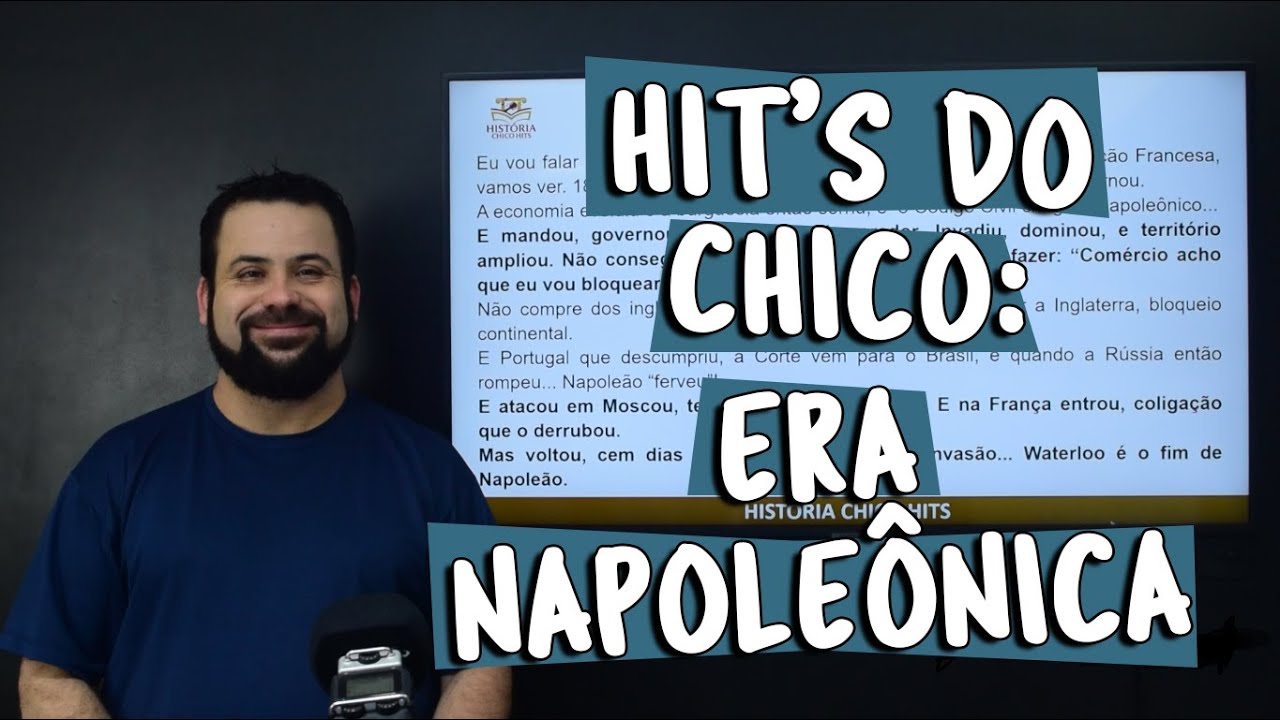 Hit's do Chico: Era Napoleônica
