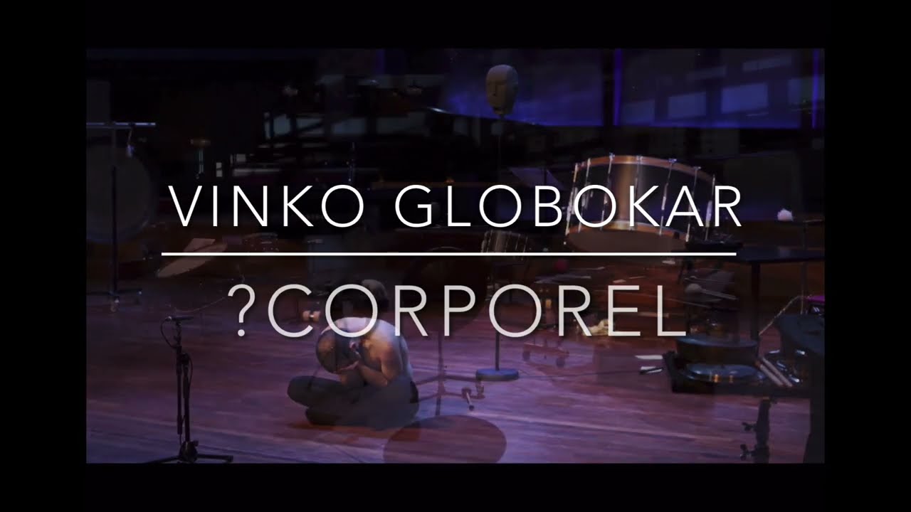 ?Corporel  by Vinko Globokar