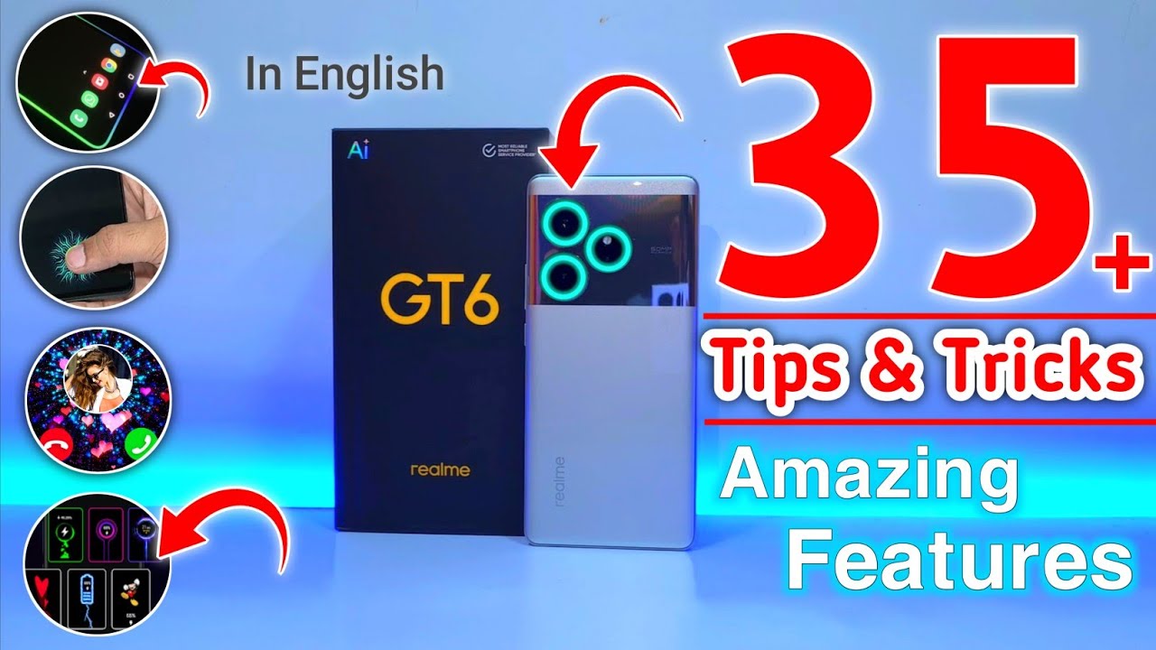 Советы и рекомендации по Realme GT 6 5G на английском языке | Советы и рекомендации по Realme GT ...
