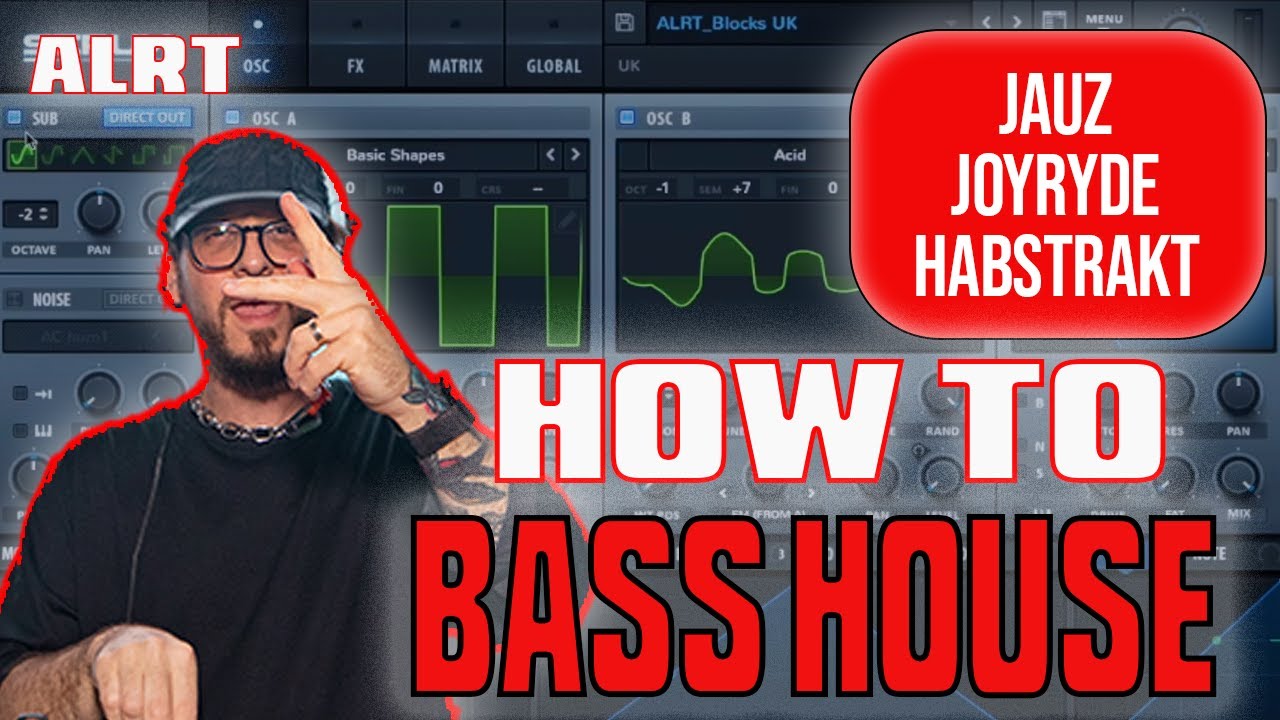 HOW TO MAKE BASS HOUSE  - JAUZ, JOYRYDE, HABSTRAKT (Tutorial)