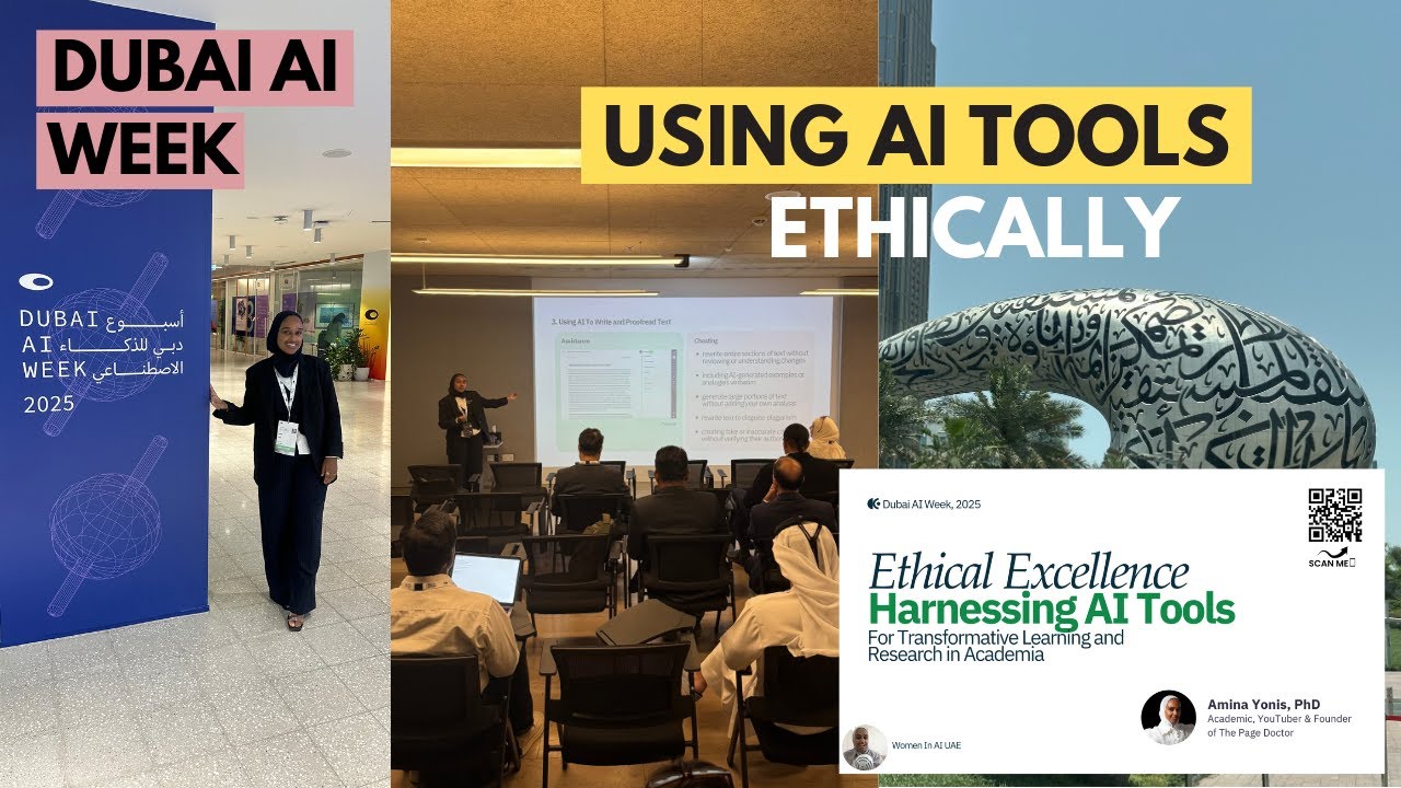 Using AI Tools Ethically in Research & Education | Dubai AI Week Talk 2025
