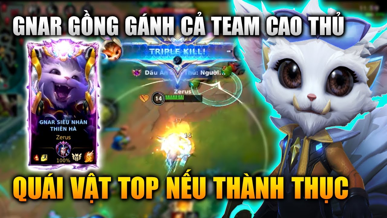 Wild Rift | Gnar Gồng Gánh Cả Team Cao Thủ Tốc Chiến
