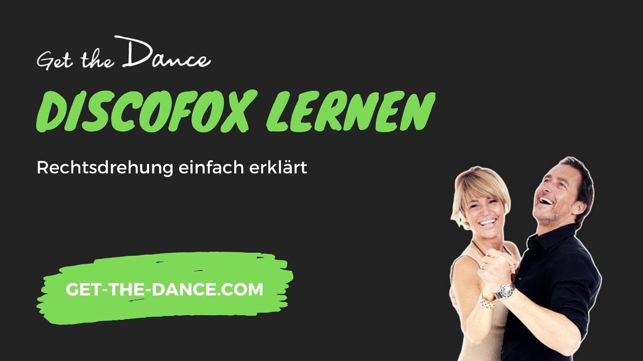 Get the Dance – Online Tanzkurs – Disco-Fox Teil 2: Rechtsdrehung | get-the-dance.com