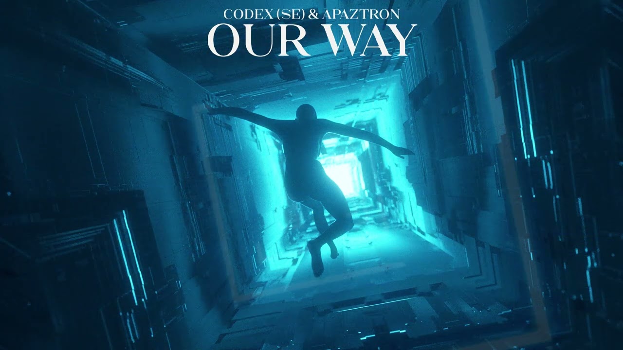 Codex (Se) & Apaztron - Our Way