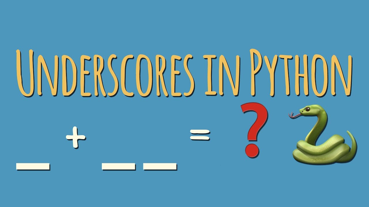 Что означают символы подчеркивания (_ и __) в именах переменных Python?