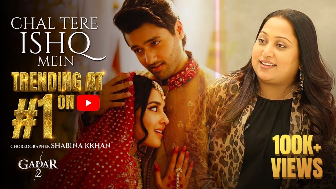 Making of Chal Tere Ishq Mein | Gadar 2 | Shabina Kkhan | BTS