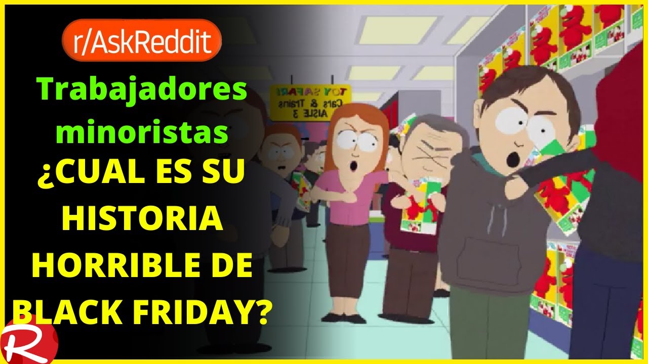 historias de VIERNES NEGRO Reddit español, historias de Reddit, posts de Reddit,