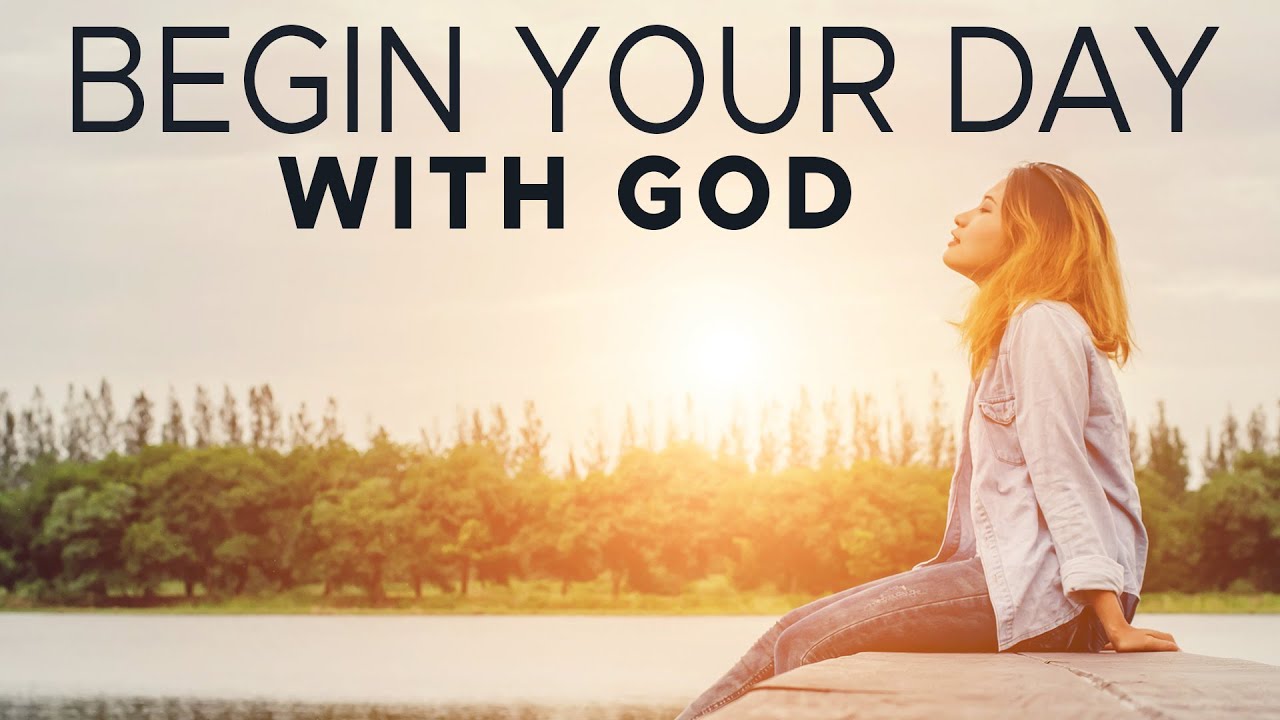 Start Your Day with God and Watch Your Life Change | Christian Motivation