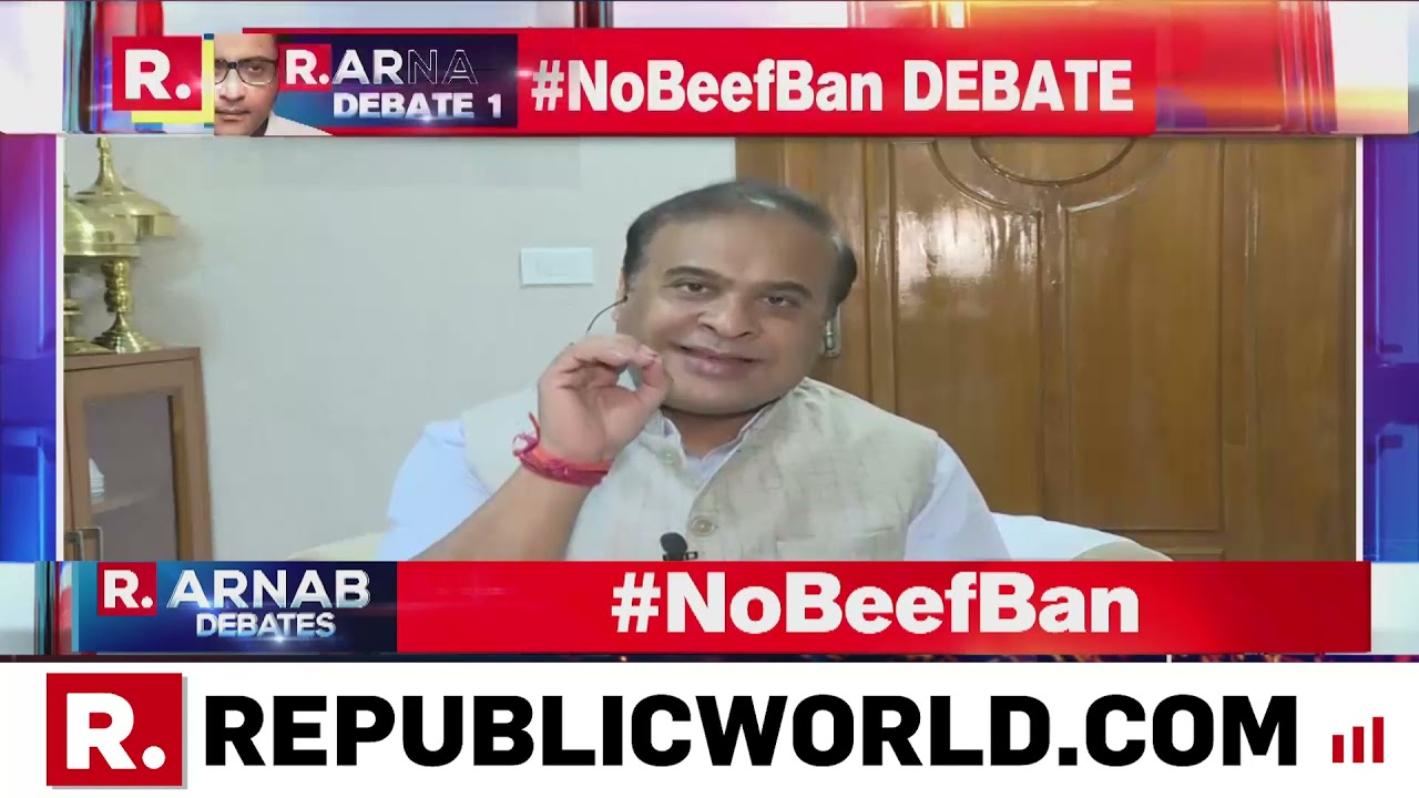 Assam CM Defends Cattle Bill, Says 'Not Banned Beef, But Regulated' | Arnab Goswami Debates