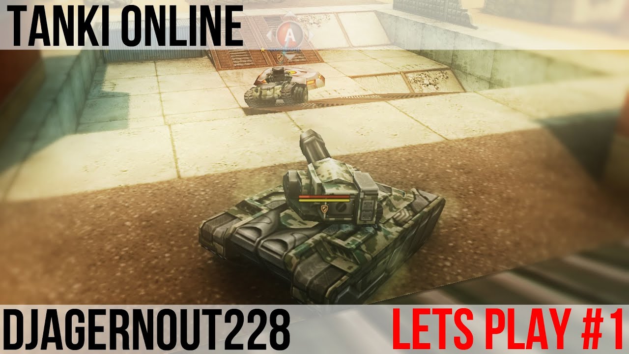 Танки Онлайн Lets Play (DJAGERnout228)