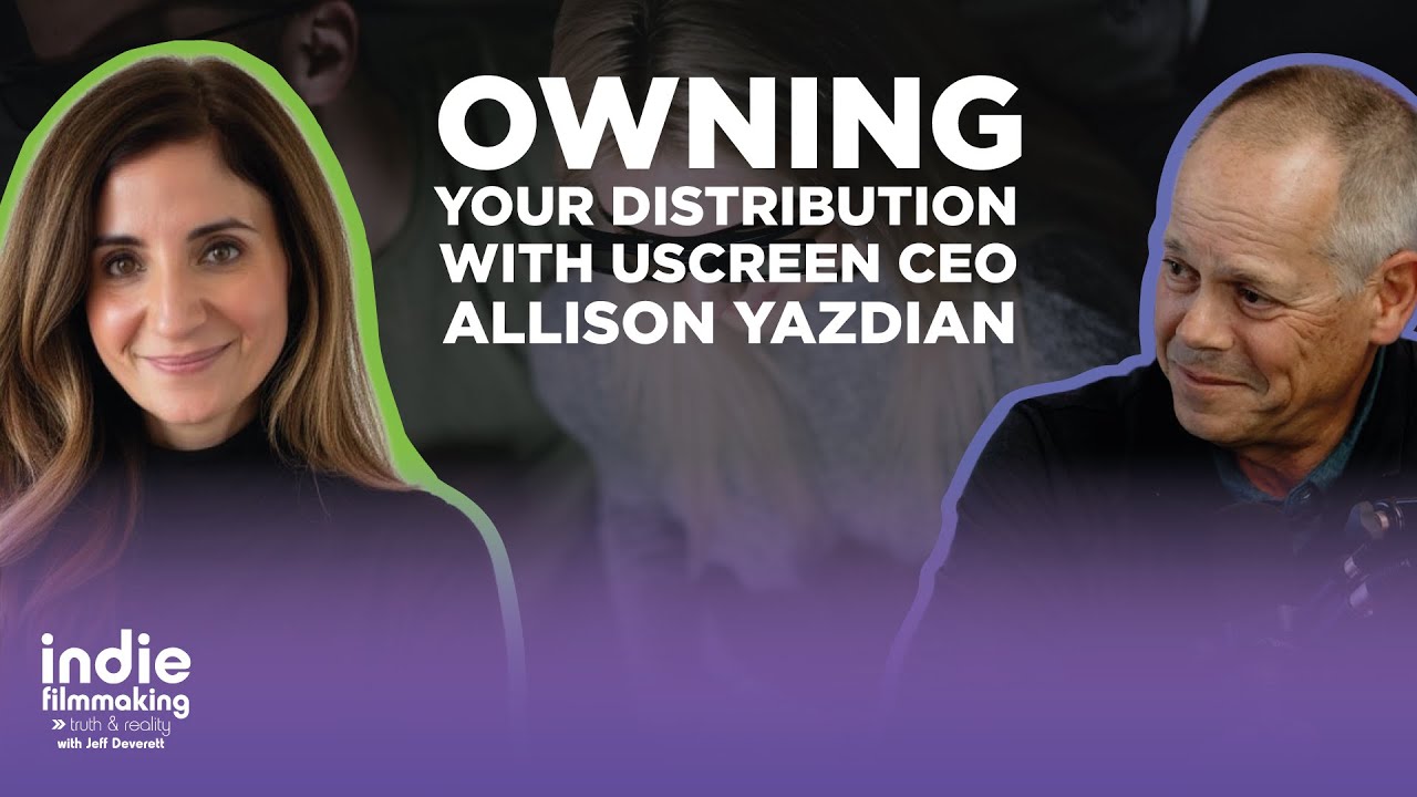 Owning Your Distribution with Uscreen CEO Allison Yazdian