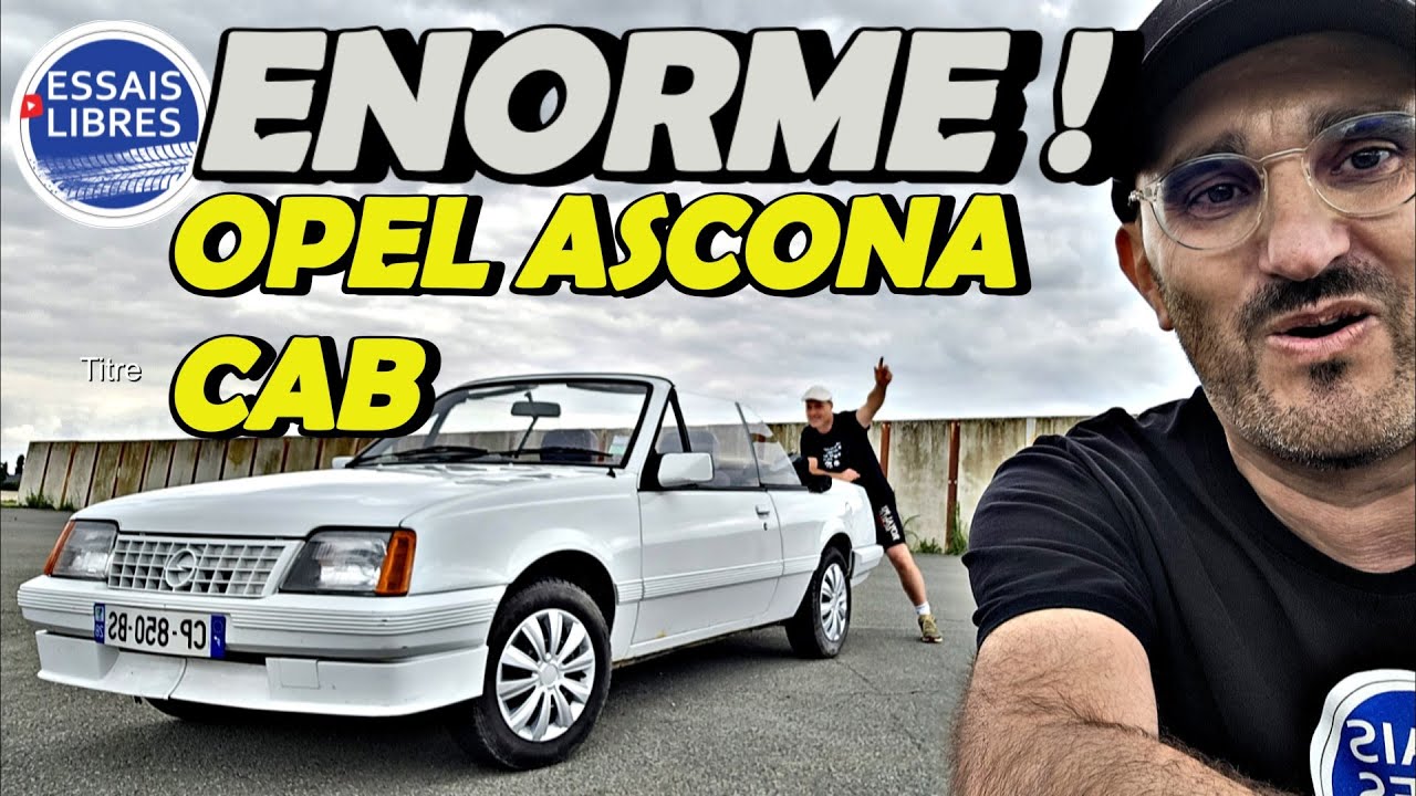 UNE YOUNGTIMER RARE ET CABRIOLET : OPEL ASCONA !