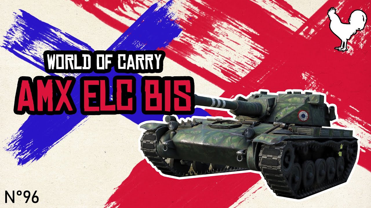 Mon char préféré (World of carry#96 AMX ELC BIS)