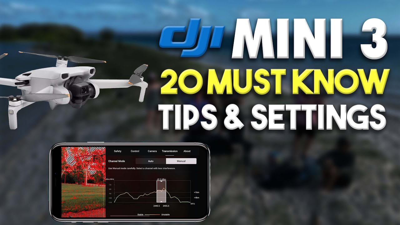 DJI Mini 3 - 20 Must Know Tips & Settings For Your Drone | DansTube.TV