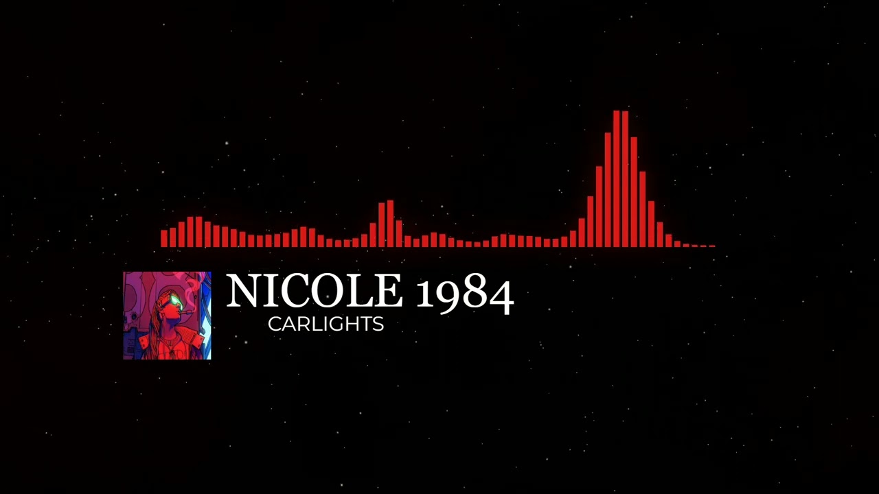 CARLIGHTS - NICOLE 1984