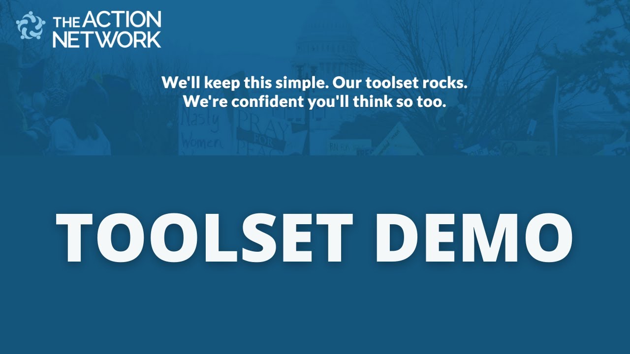 Action Network Digital Organizing Toolset Demo