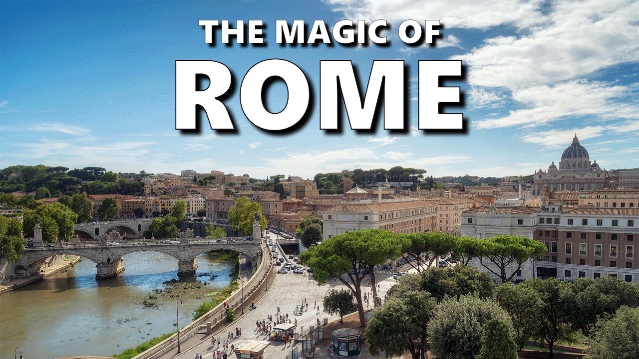 Rome - The Eternal City | Best places to visit in Rome