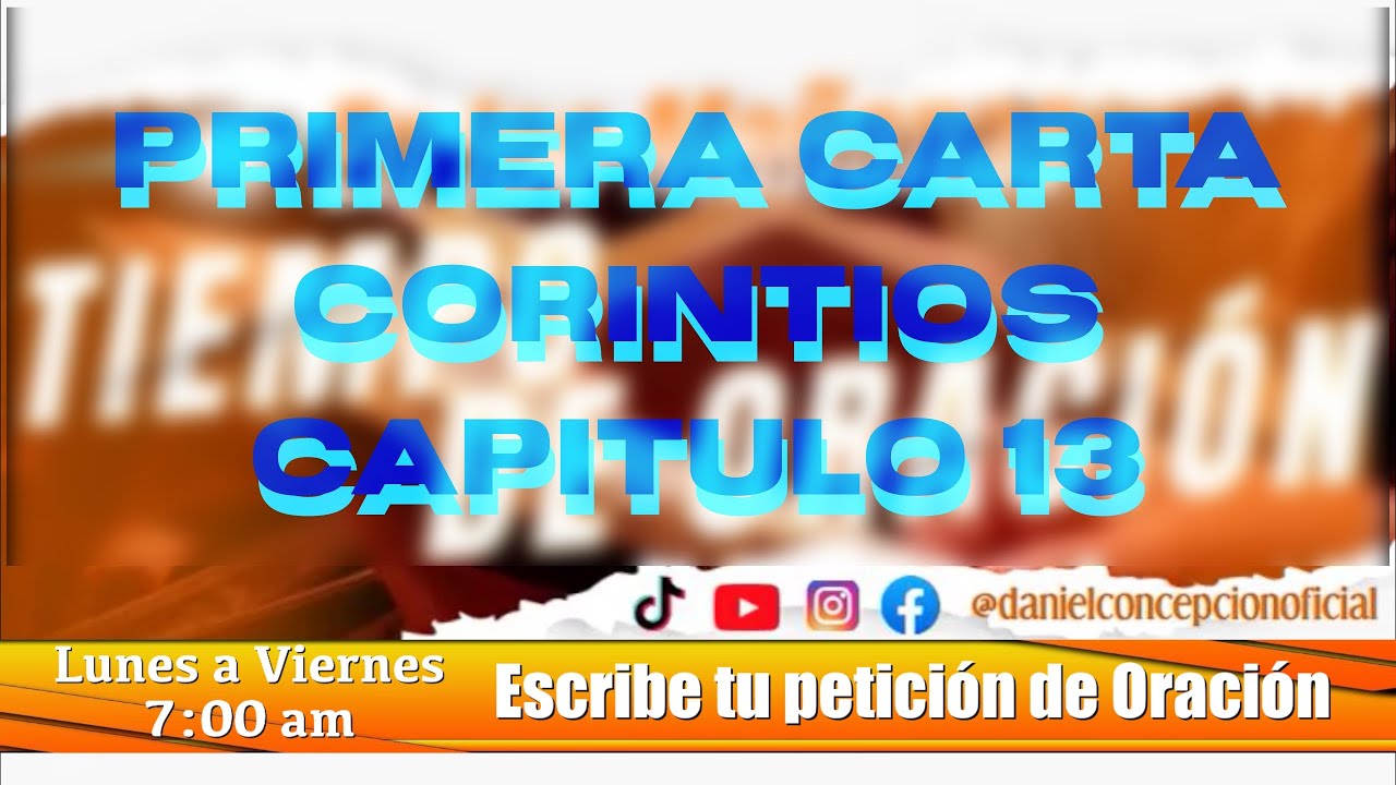 1 era CORINTIOS 13 | EN LAS MAÑANAS TIEMPO DE ORACIÓN