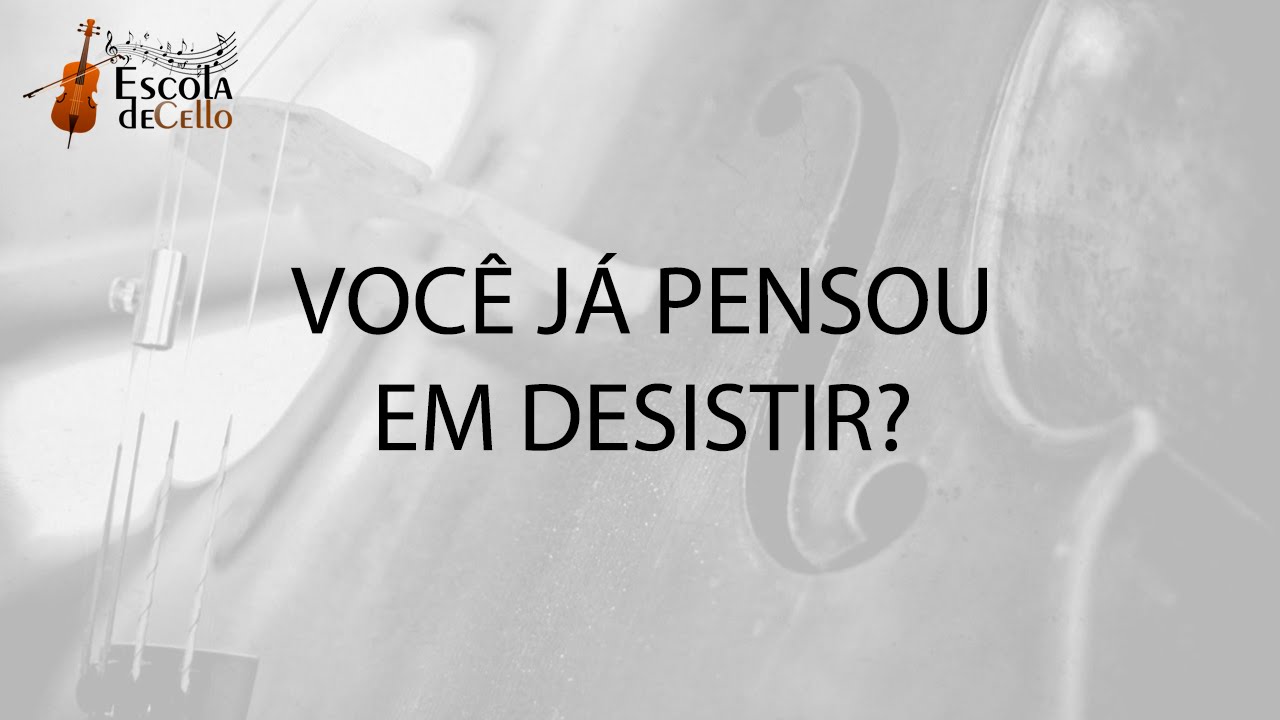 Você Já Pensou em Desistir?