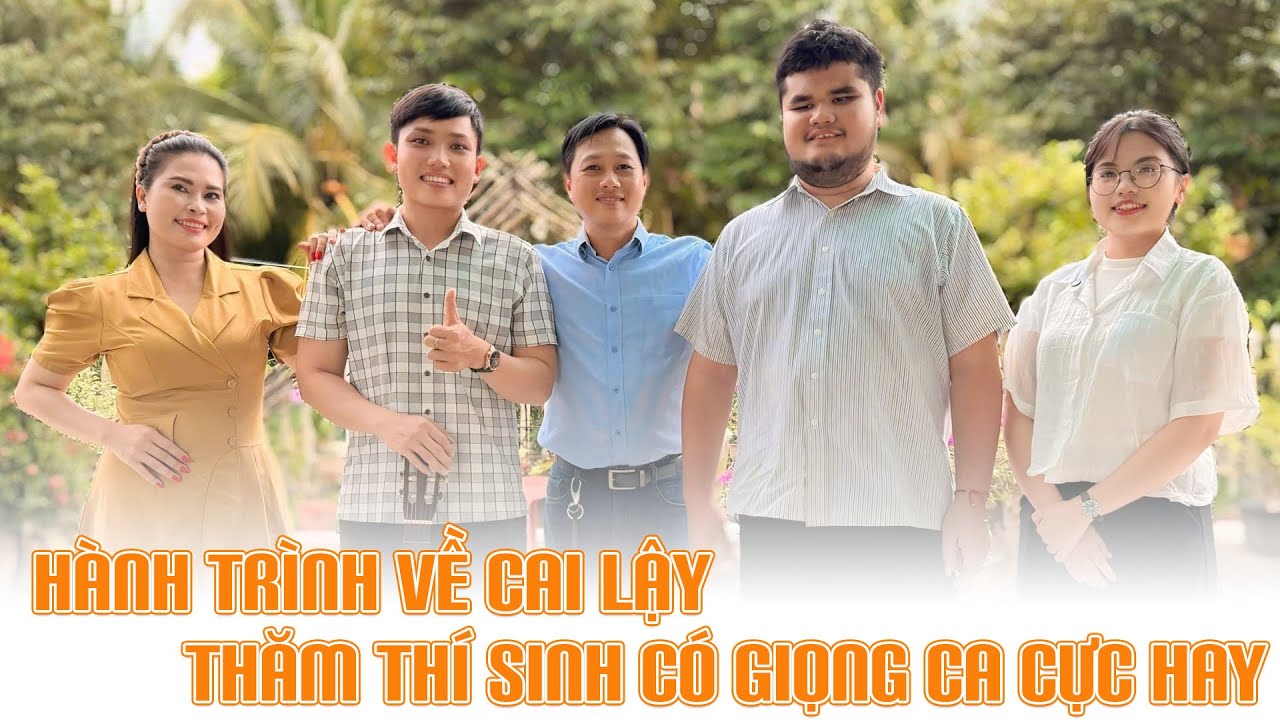 Hành trình thăm nhà thí sinh có giọng ca vọng cổ thuộc dạng đỉnh nhất mùa 2