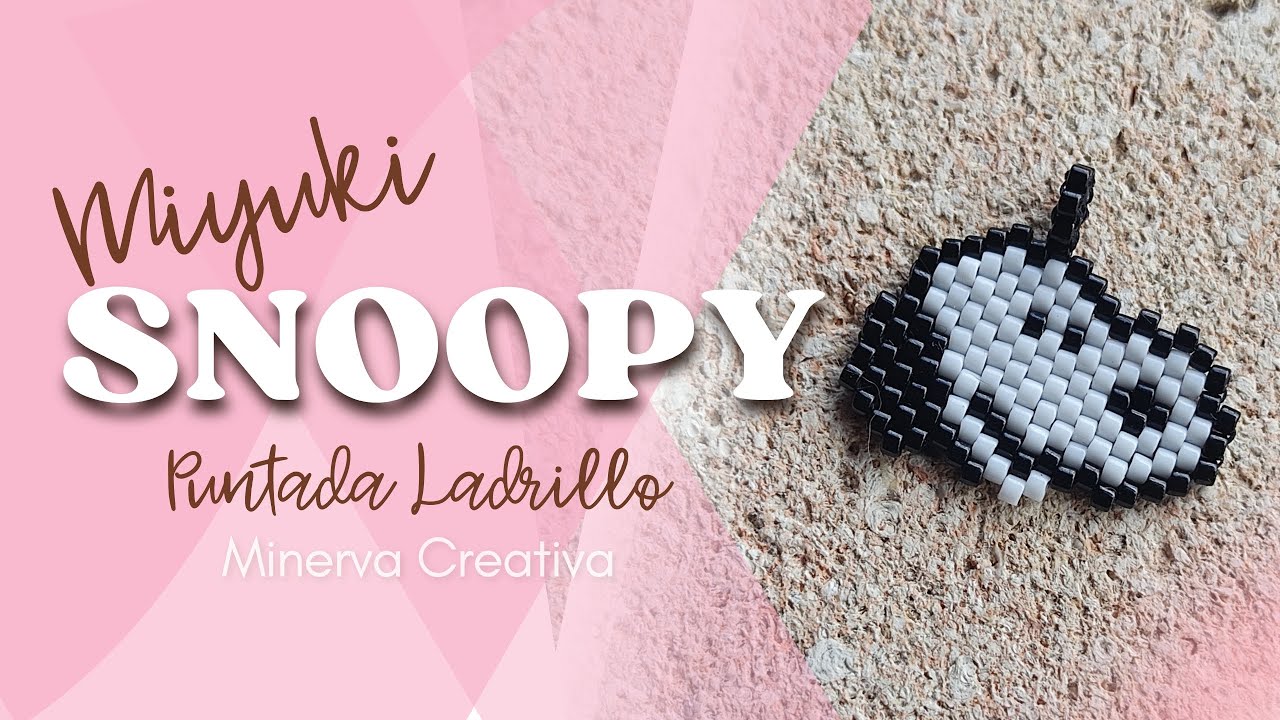 Snoooy en Miyuki 🪡 puntada ladrillo 🧱 o brick Stitch • diy • tutorial paso a paso ✨