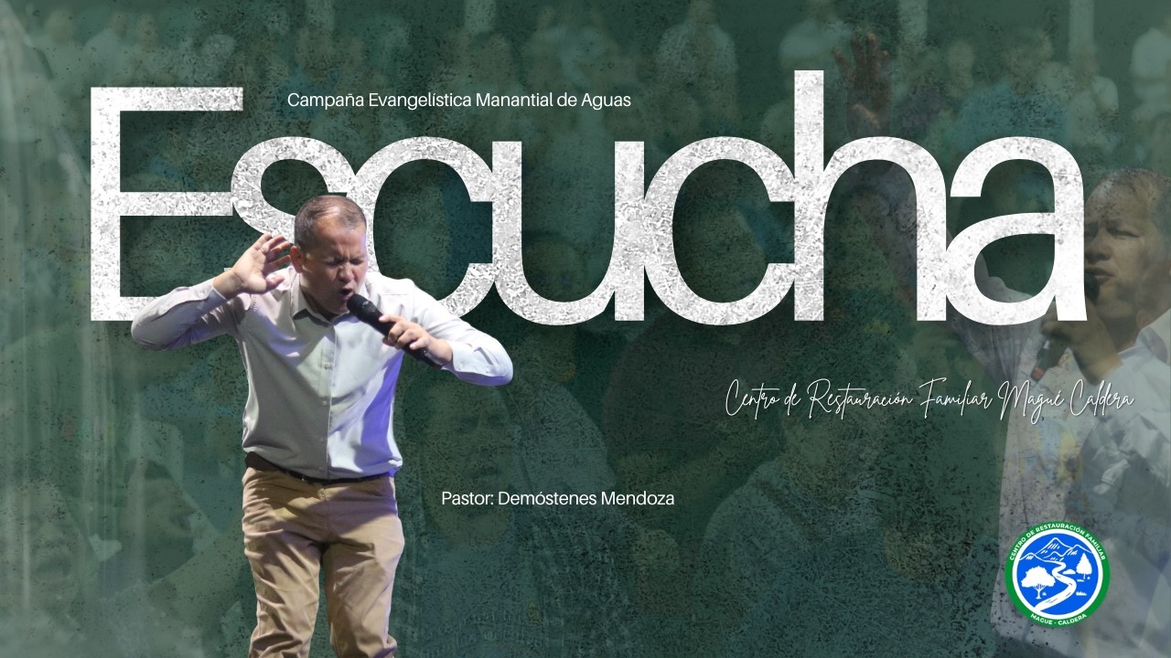 ESCUCHA | Pastor Demóstenes Mendoza | CRFC